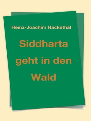 cover image of Siddharta geht in den Wald